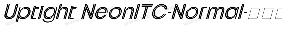 Uptight NeonITC-Normal字体转换